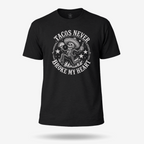Tacos Never Broke My Heart Old School T Shirt