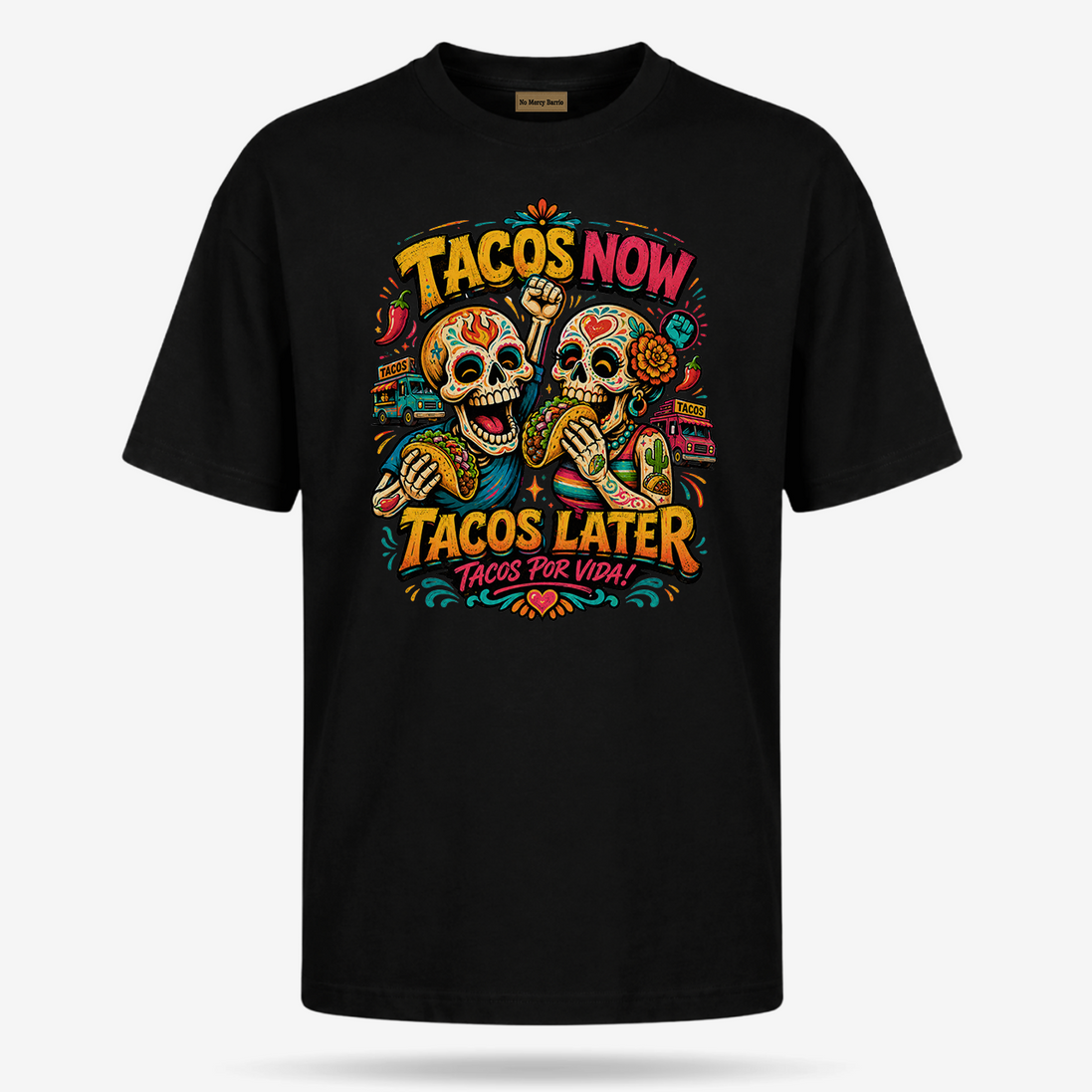 Tacos Por Vida Calavera T Shirt