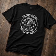 Tacos Never Broke My Heart Old School T Shirt