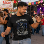 Tengo Esposa No Me Hables No Me Mires T Shirt