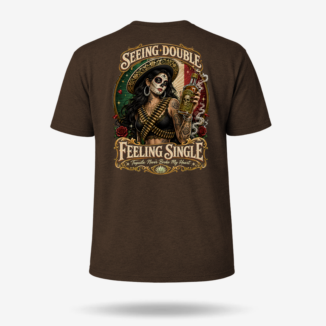 Tequila Never Broke My Heart T Shirt