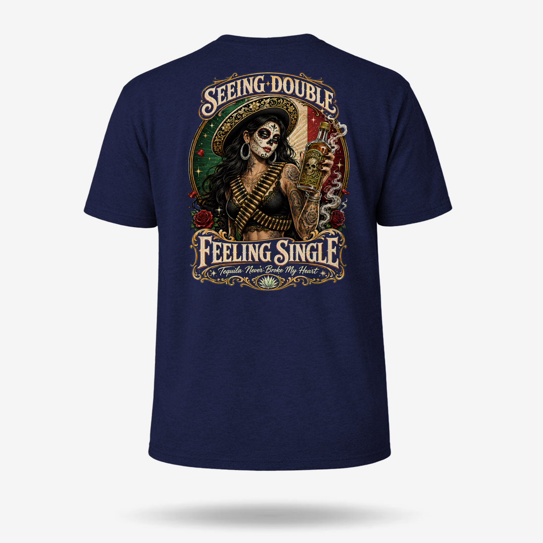 Tequila Never Broke My Heart T Shirt