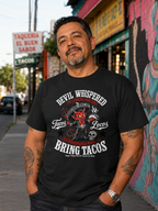 The Devil Whispered Tacos Locos Vintage T Shirt