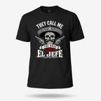 They Call Me T Shirt