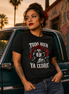 Todo Bien Ya Lloré - La Mexicana T Shirt