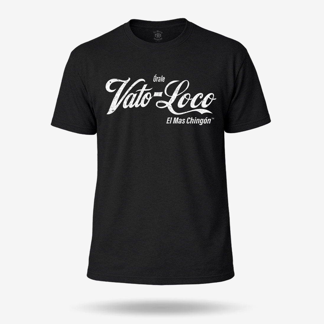 Vato Loco™ T Shirt