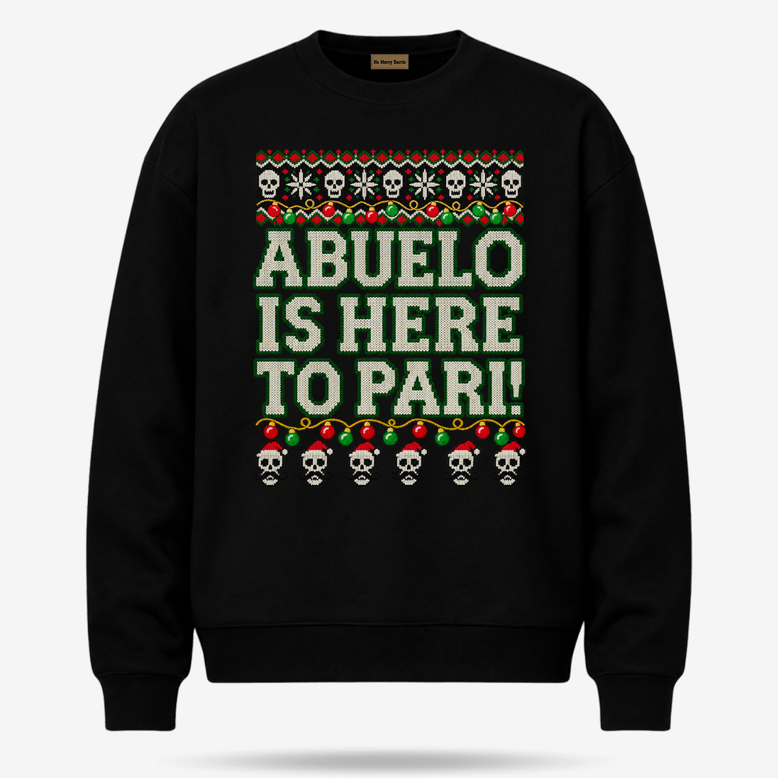 Abuelo Is Here To Pari Fiesta Stitch Sweater Black — product mockup