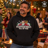Disappointments All Of You Santa Side Eye Hoodie Black — Lifestyle creative
