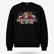 Disappointments All Of You Santa Side Eye Sweater Black — product mockup