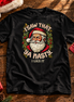 I Saw That Ya Nasty Holly Portrait T Shirt Black — Flatlay creative