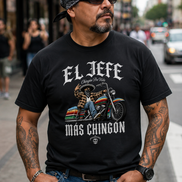 El Jefe Mas Chingon Viclero T Shirt
